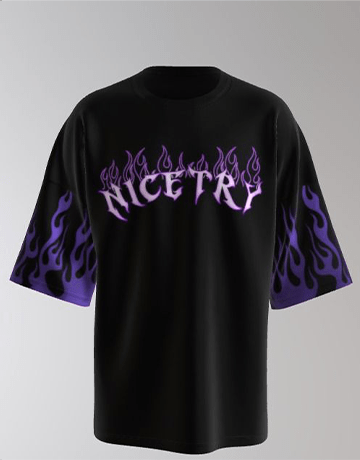 NICE TRY TSHIRT